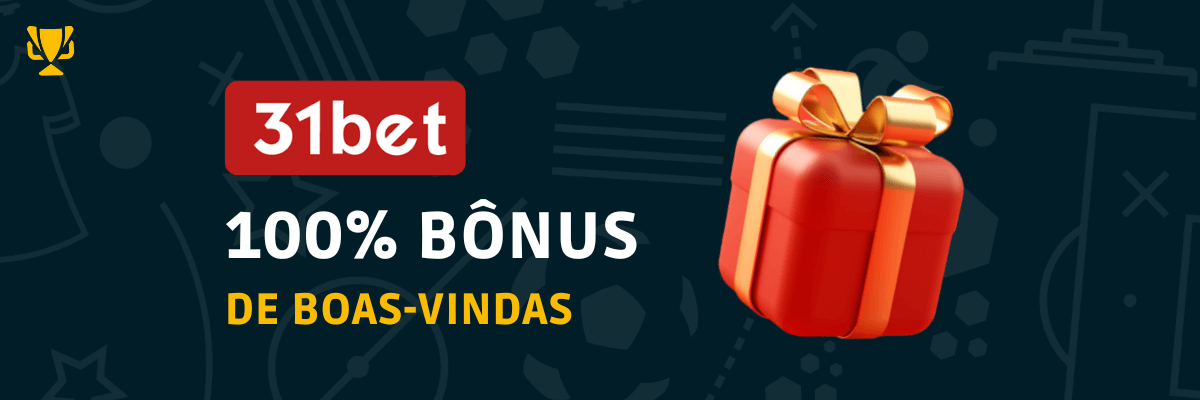 31bet Bónus de Boas-vindas