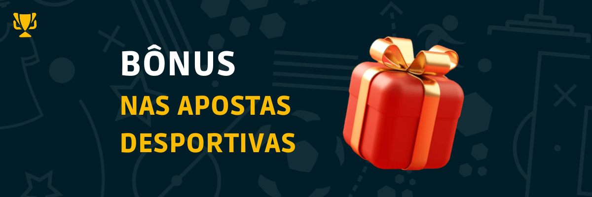 Bónus nas Apostas Desportivas