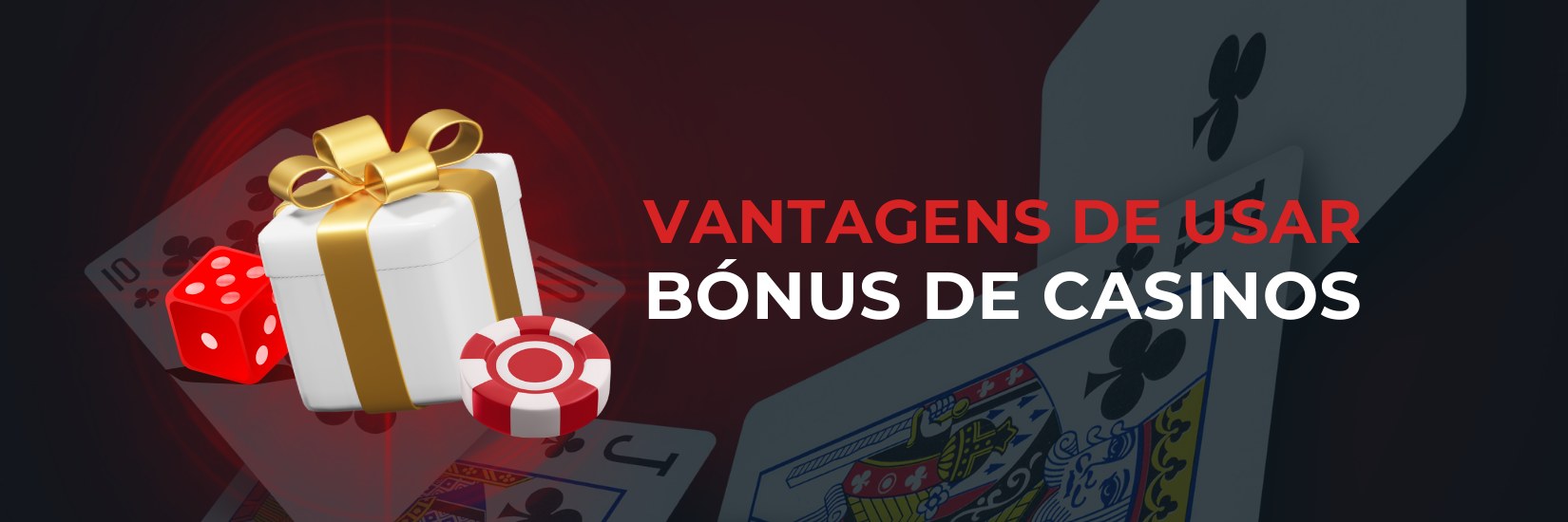 Vantagens de usar bónus de casinos