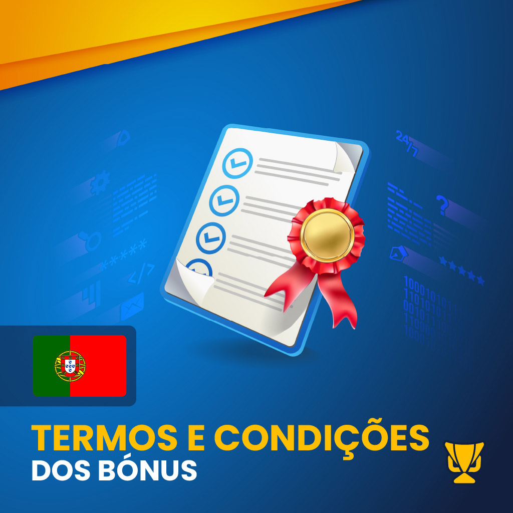 Termos e Condições dos Bónus 