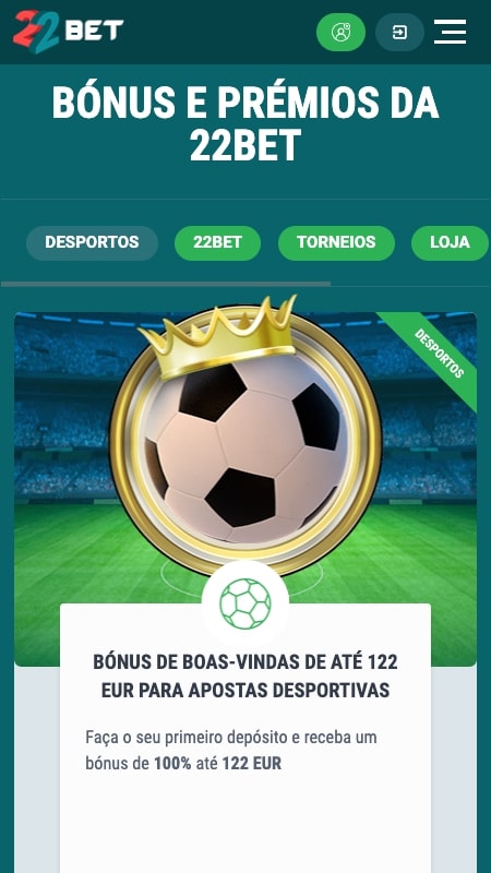 Bónus e promoções da 22Bet 