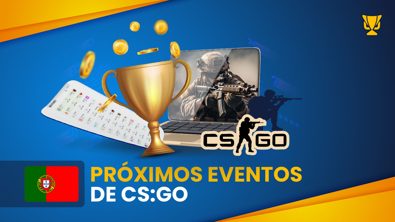 Próximos Eventos de CS:GO