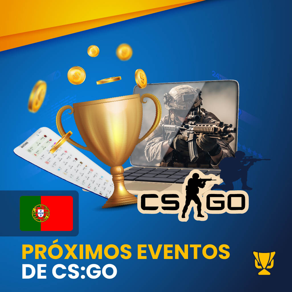 Próximos Eventos de CS:GO