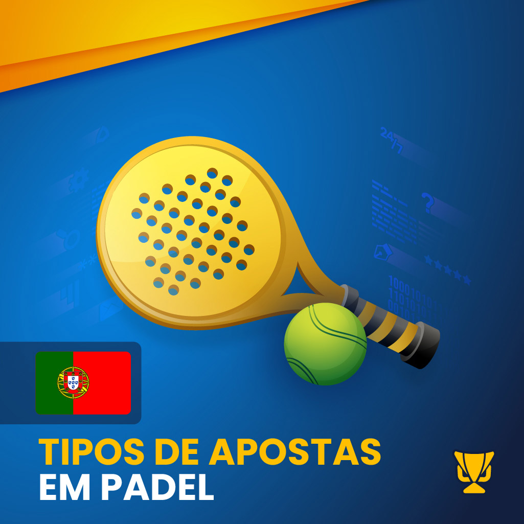 Tipos de apostas em padel  