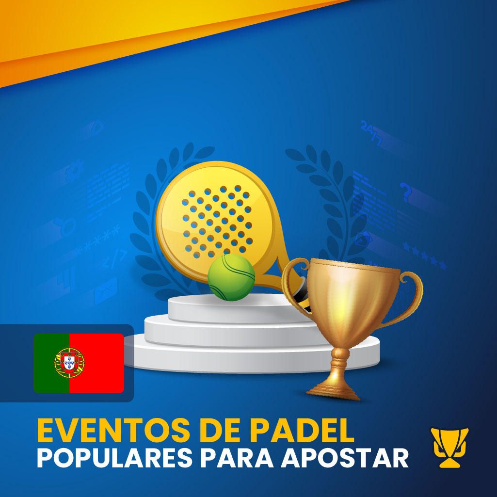 Eventos de padel populares para apostar 