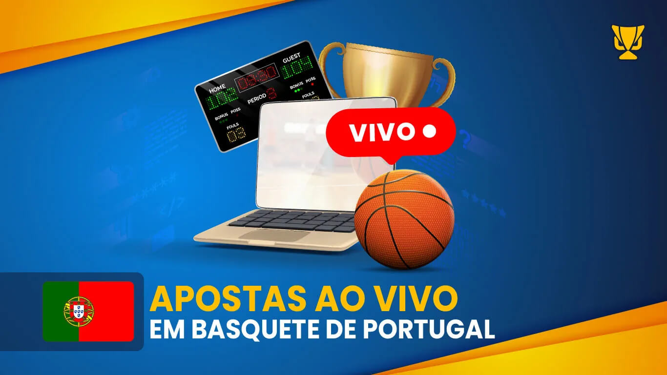 Apostas ao vivo em basquete de Portugal