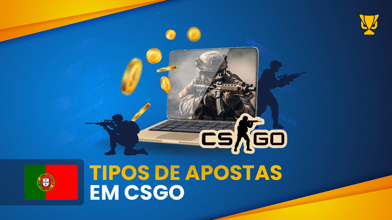 Tipos de apostas em CSGO