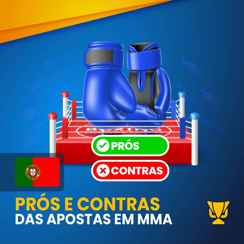 Prós e contras das apostas em MMA em Portugal (mobile)