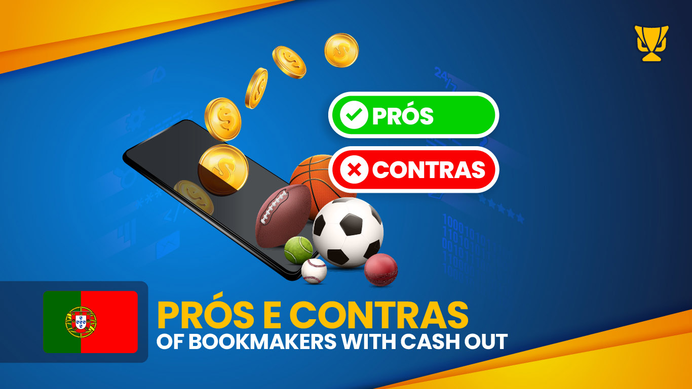 Pros And Cons CashOut