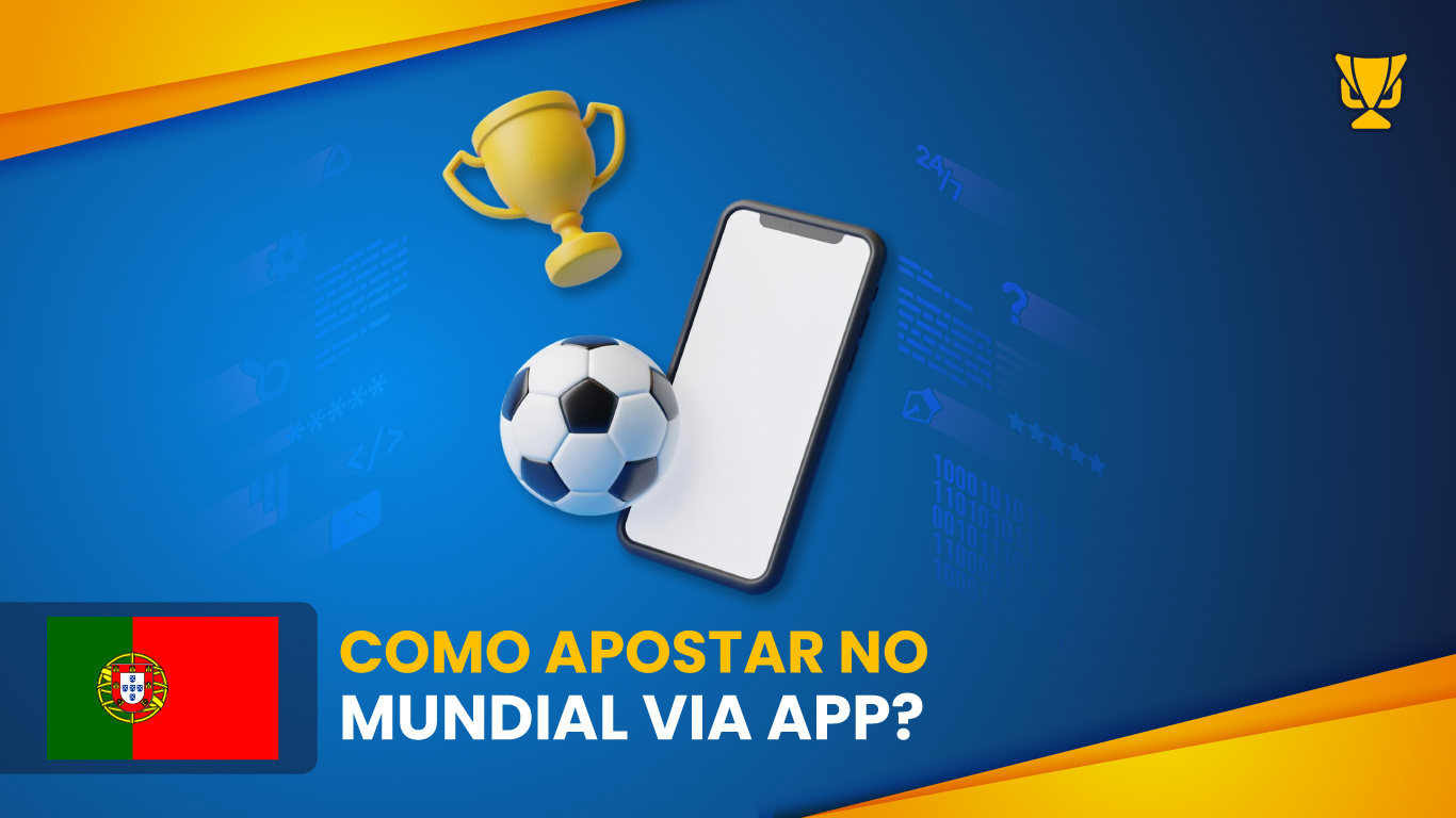 Apostar no Mundial via App