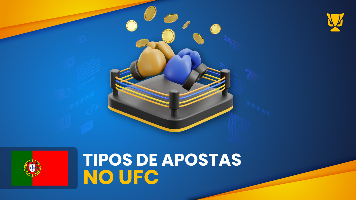 Tipos de apostas no UFC explicados